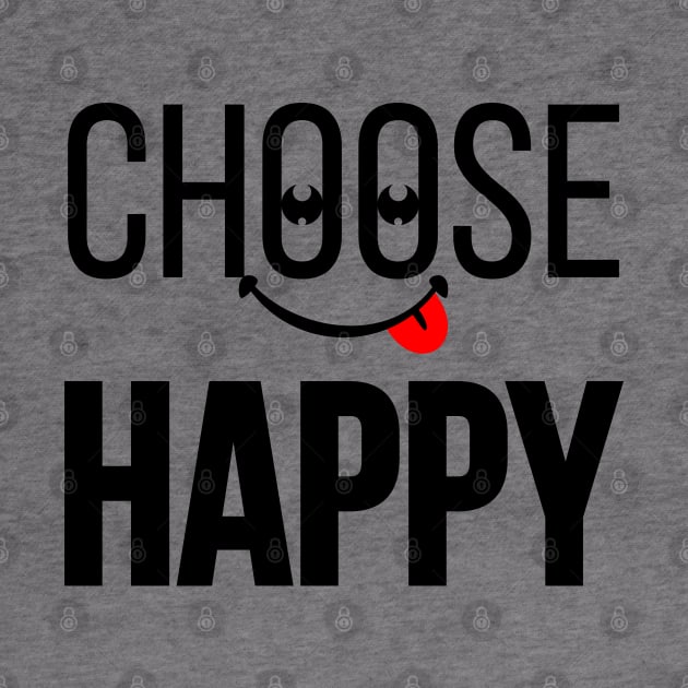 CHOOSE HAPPY | Power of Happiness by VISUALUV